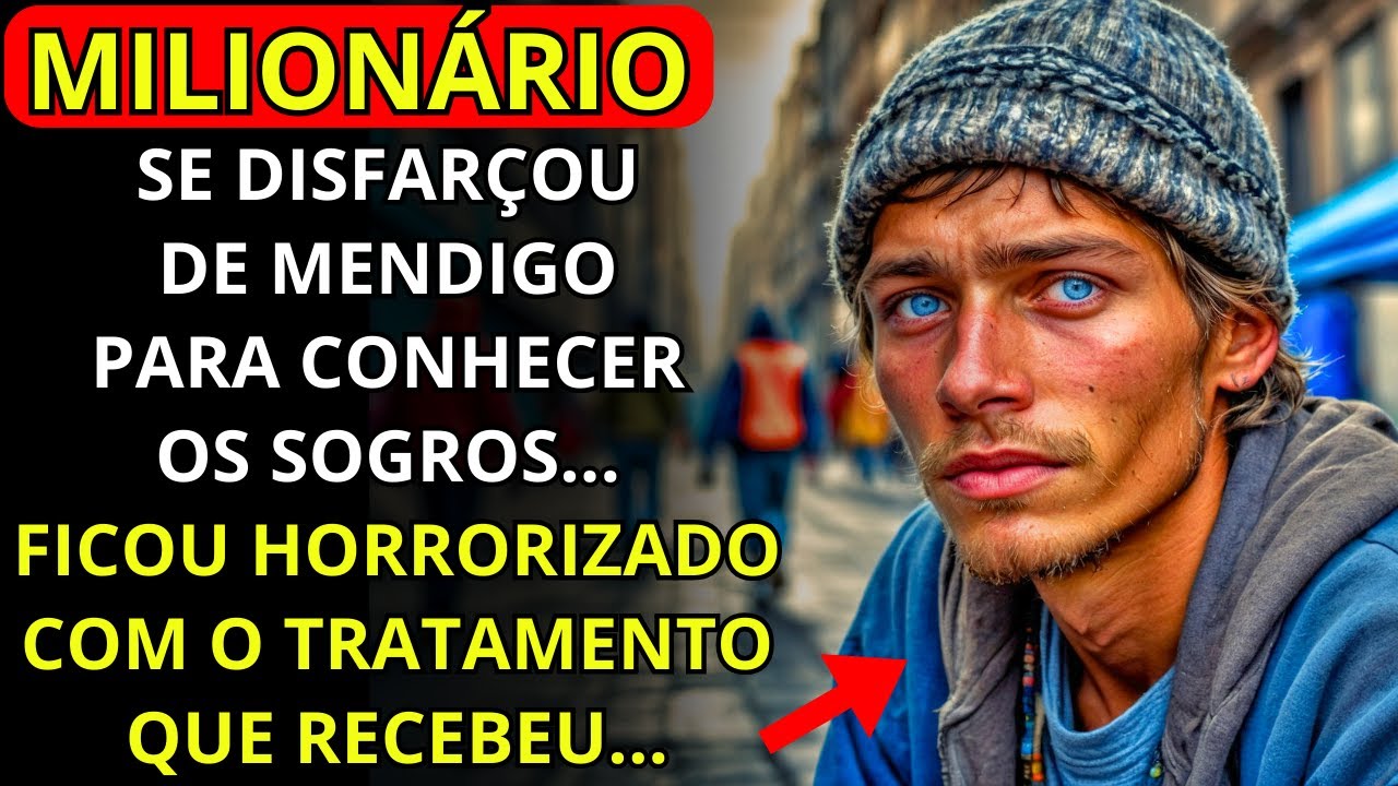 MILIONÁRIO SE DISFARÇOU DE MENDIGO PARA CONHECER SEUS SOGROS... ASSIM FOI TRATADO POR ELES...