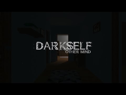 DarkSelf: Other Mind - Official Teaser Trailer