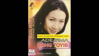 Download lagu Ade Irma_-_ album_-_ bang Toyib (2004). mp3