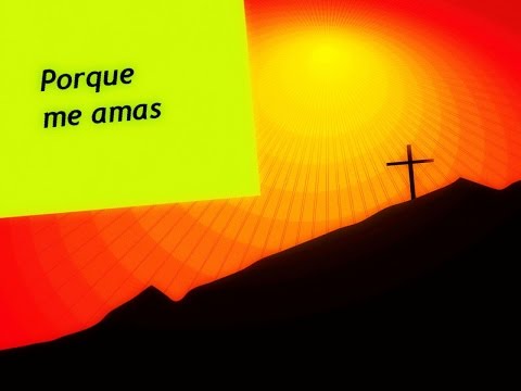 Porque me Amas- Ministério MAC