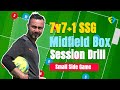 7v7+1 Midfield Box Small Side Training Drill That Will Improve Your Teams Midfield Play.
