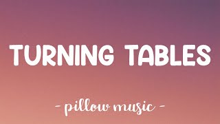 Turning Tables - Adele (Lyrics) 🎵