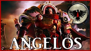 GABRIEL ANGELOS - Angel of Retribution | Warhammer 40k Lore