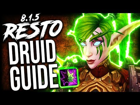 8.1.5 RESTO Druid GUIDE for Mythic+ and WoW Raids