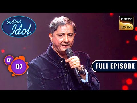 Ep 7 | New Ep | सुनिए Sukhwinder Singh की आवाज में Chaiyya Chaiyya | Indian Idol S16 | Full Episode