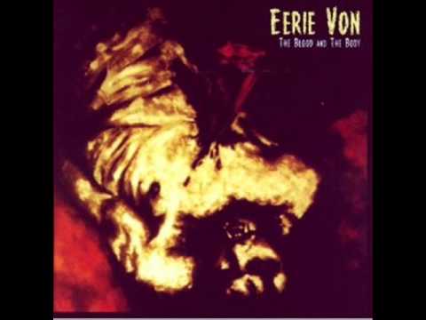Eerie Von - The First Hymn