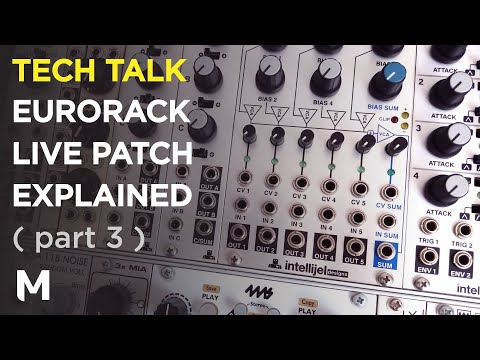 Eurorack live patch explained - part 3: Clock, Mixing and flexibility