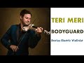Teri Meri Instrumental Violin Cover (Teri Meri Prem Kahani Bodyguard)