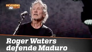 Roger Waters defende Maduro