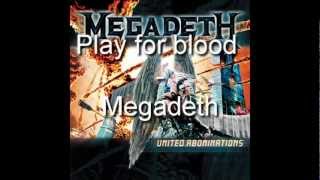 Megadeth - Play for blood (subtitulado al español)