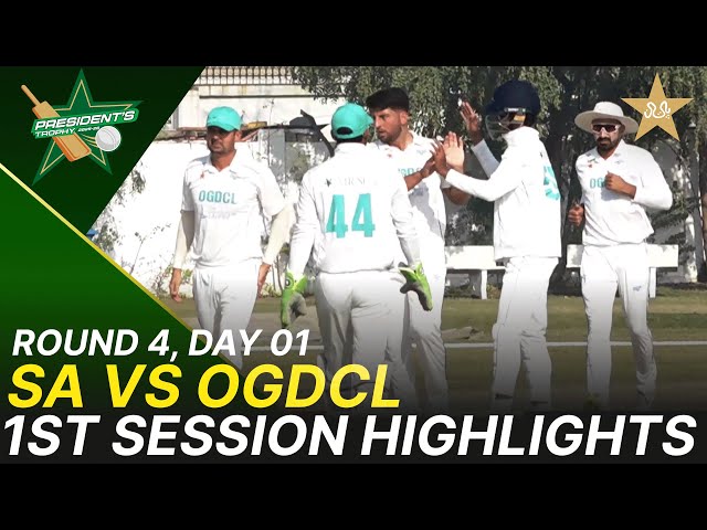 1st Session Highlights | Sahir Asst vs OGDCL | President Trophy | Day 1 | KCCA Stadium | M2Y1K