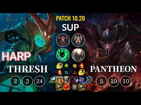 ESC Harp Thresh vs Pantheon Sup - KR Patch 10.20