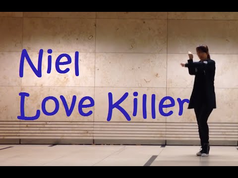 Niel - Love Killer (Dance Cover)