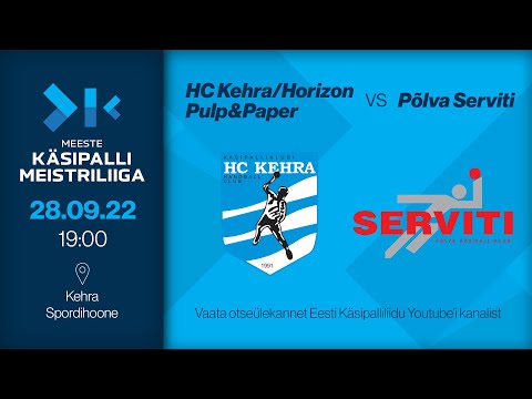 HC Kehra/Horizon Pulp&Paper - Põlva Serviti | MEESTE KÄSIPALLI MEISTRILIIGA 2022/2023