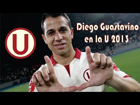 Goles y Lo Mejor de Diego Guastavino en Universitario de Deportes 2013