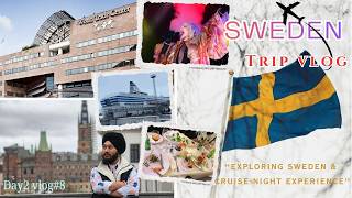 Sweden Trip Vlog 🇸🇪 | Food, Views & an Unforgettable Cruise Night!