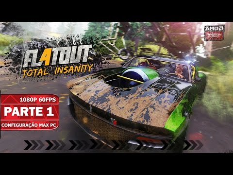FlatOut 4 Total Insanity - Gameplay Parte 1 1080p 60fps