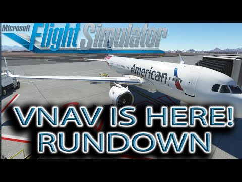 Microsoft Flight Simulator | A320 VNAV!!! | Rundown!