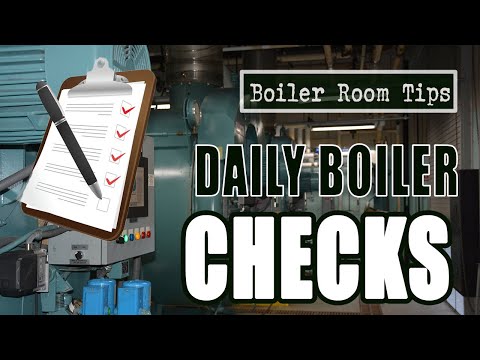 Daily Boiler Room Monitoring - Boiler Room Tips