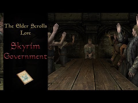 The Government structure of Skyrim - The Elder Scrolls Lore
