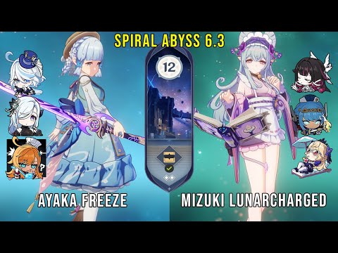 C0 Ayaka Freeze and C1 Mizuki Lunarcharged | Genshin Impact Abyss 6.3 Floor 12 9 Stars