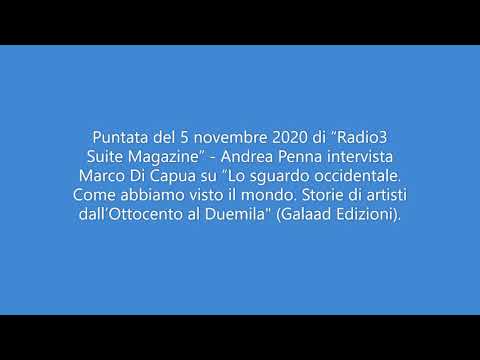 Rai Radio3 Suite - "Lo sguardo occidentale" di Marco Di Capua (Galaad Edizioni)