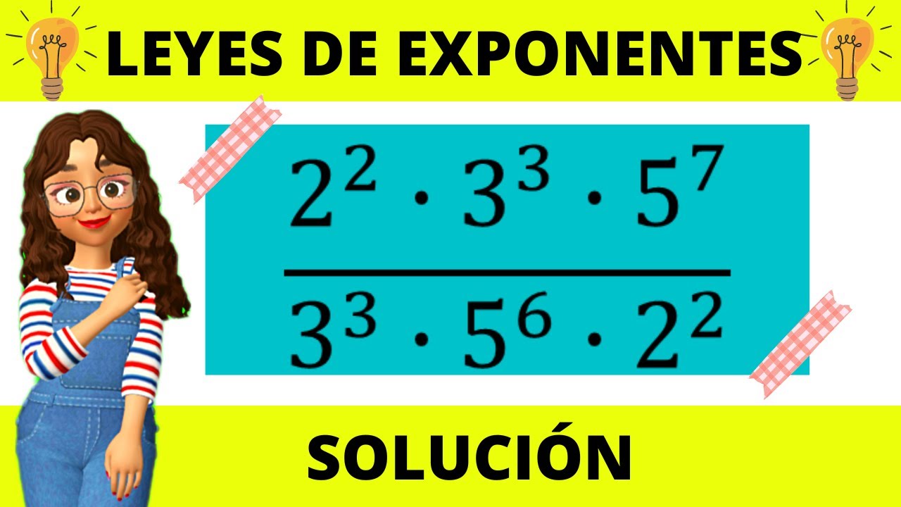 LEYES DE EXPONENTES | EJERCICIO 18