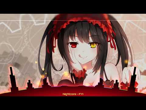 Nightcore - FYI by l SINON l