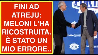 FINI AD ATREJU: MELONI L'HA RICOSTRUITA. È STATO UN MIO ERRORE..