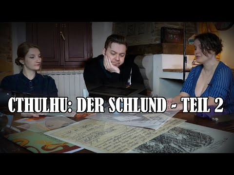 Cthulhu: Der Schlund - Teil  2(Obscuriat Walser) - mit  @OrkiG  und @grziwatzki432