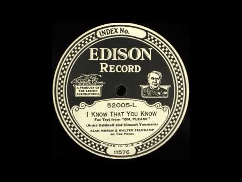Alan Moran & Walter Feldkamp - I Know That You Know (1927)