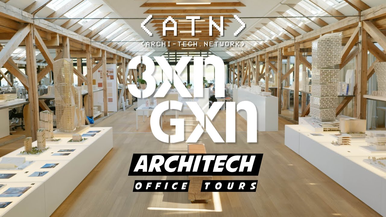 EP 6 | ArchiTech Office Tours | 3XN GXN