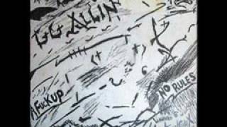 GG Allin - Up against the wall