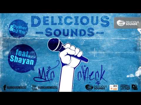 Delicious Sounds feat. Shayan - Mic Check