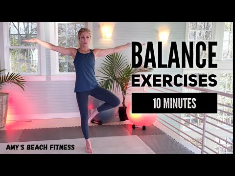 Balance Exercises - 10 Minutes