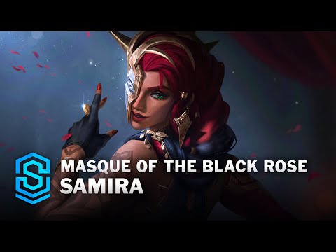 Masque of the Black Rose Samira Skin Spotlight - League of Legends