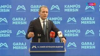 Kampüs Mersin & Garaj Mersin Açılış Töreni | #Canlı