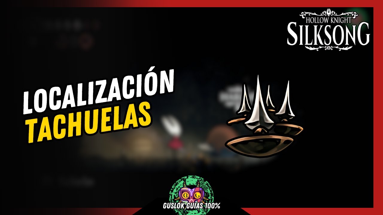 UBICACIÓN de la HERRAMIENTA TACHUELAS | GUÍA 100% | 💯Hollow Knight: Silksong🏆 UBICACIÓN de la HERRAMIENTA TACHUELAS | GUÍA 100% | 💯Hollow Knight: Silksong🏆