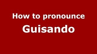 How to pronounce Guisando