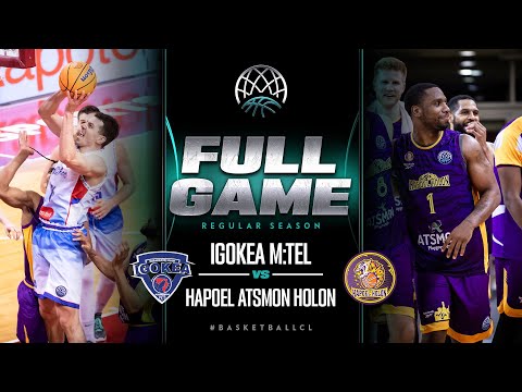 KK Igokea x Hapoel Holon