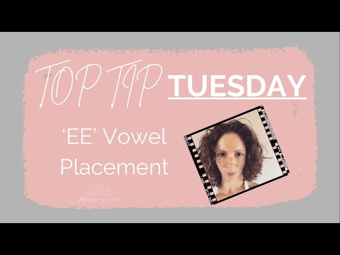 TOP TIP TUESDAY - 'EE' Vowel Placement - How to sing an 'EE' sound.