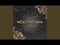 Muje Tune Data