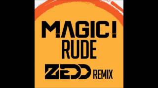 [OFFICIAL] - Rude Zedd Extended (Remix MAGIC!)