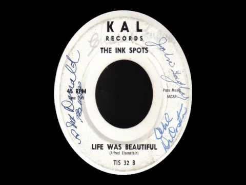 45 RPM: The Ink Spots - Life Was Beautiful