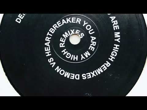 Demon Vs Heartbreaker • You Are My High (The Bootleg Version)