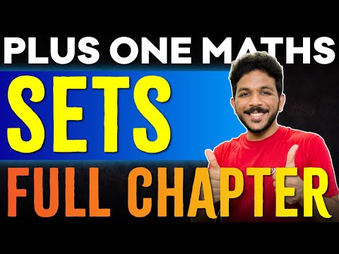 Plus One Maths | Chapter 1 - Sets | Full Chapter One Shot | Exam Winner Plus one