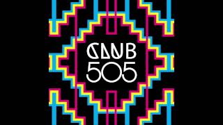 14. Club505 - Sing it back (Cosmik Raiders VIP mix)