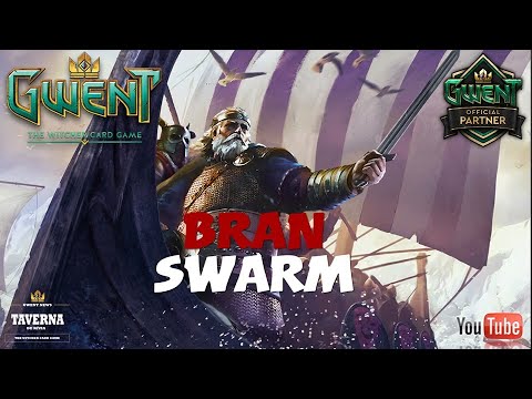 [gwent] bran swarm