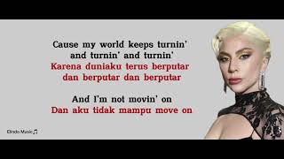 Download lagu I’ll Never Love Again - Lady Gaga | Lirik Lagu dan Terjemahan mp3 Download lagu I’ll Never Love Again - Lady Gaga | Lirik Lagu dan Terjemahan mp3