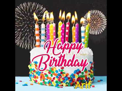 Arif Happy Birthday Song'' Happy Birthday to you''arif